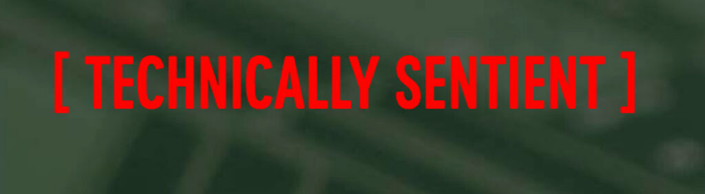 Technically Sentient with Rob May