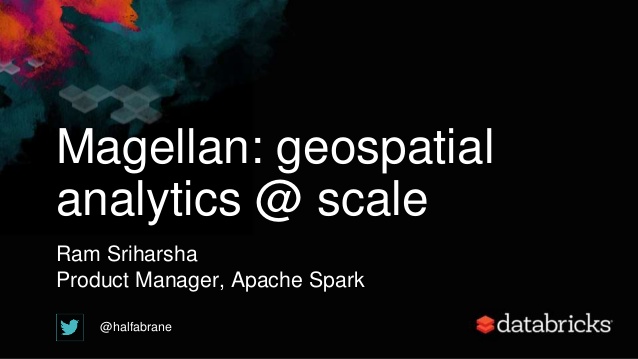 Spark Geospatial Analytics with Ram Sriharsha