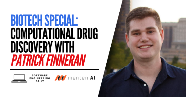 Biotech Special: Computational Drug Discovery with Patrick Finneran