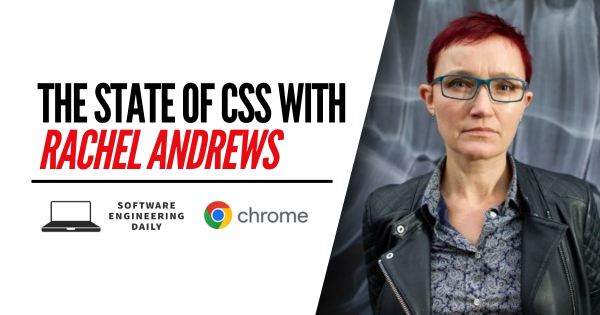 The State of CSS with Rachel Andrews
