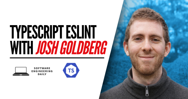 TypeScript ESLint with Josh Goldberg
